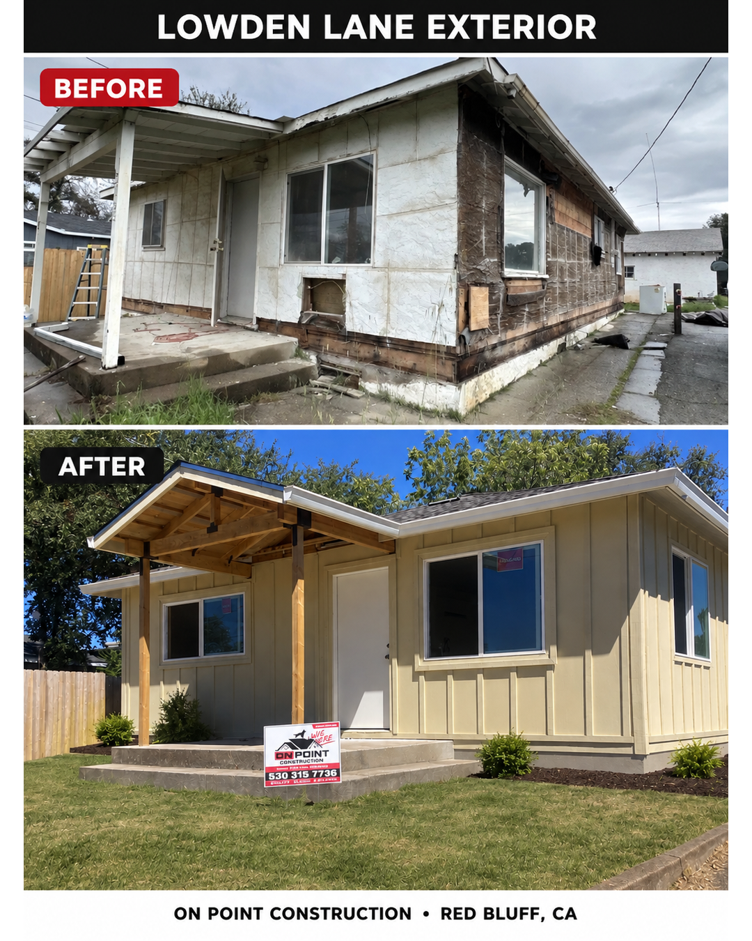 Before and after Lowden Lane exterior project